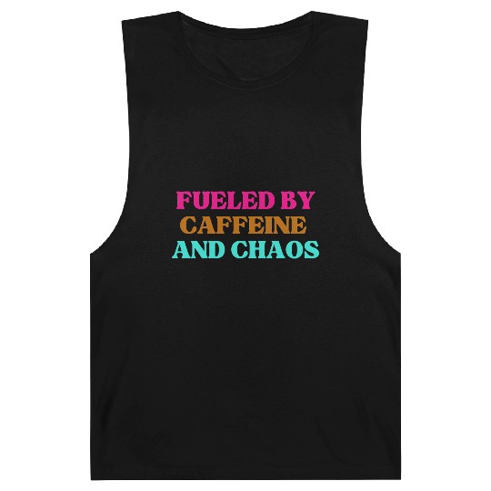 Funny Mom Mothers Day fueled by caffeine and chaos Barnard Tanks