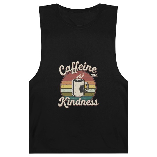 Caffeine And Kindness 12 Barnard Tanks