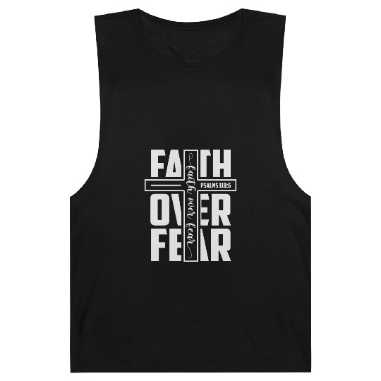 Faith over Fear | Motivational | Inspirational Barnard Tanks