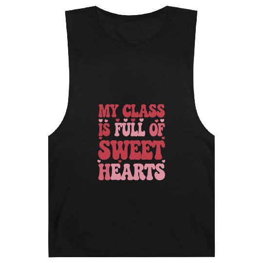 My Class is Full of Sweethearts Valentine's Day Barnard Tanks