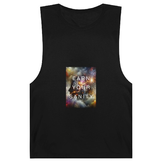EARN YOUR SANITY Barnard Tanks