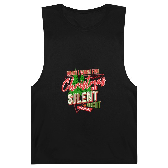 WHAT I WANT FOR CHRISTMAS IS A SILENT NIGHT Barnard Tanks