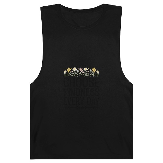 Choose Kindness Every Day Barnard Tanks