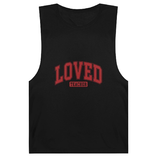 Loved Teacher Barnard Tanks