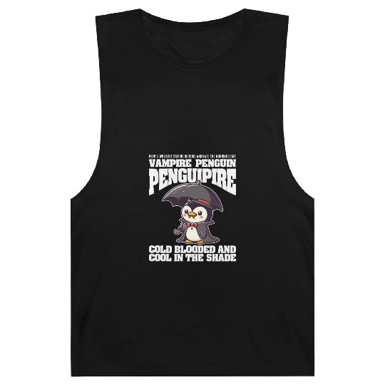 COLD BLOODED AND COOL IN THE SHADE VAMPIRE PENGUIN Barnard Tanks