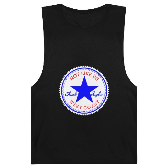 Not Like Us (Original) Barnard Tanks