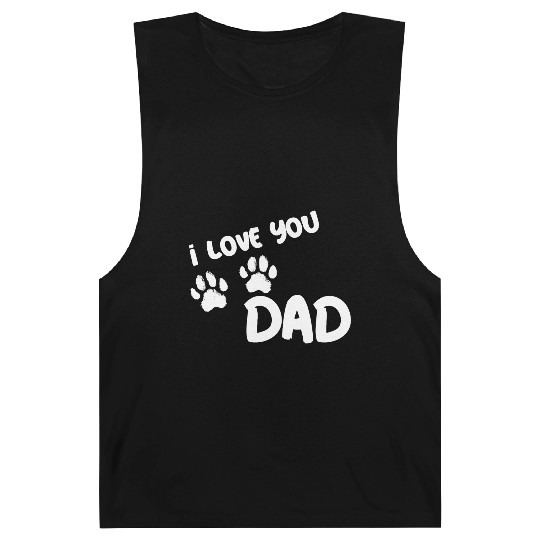 I Love You Dad Puppy Love for dark Barnard Tanks