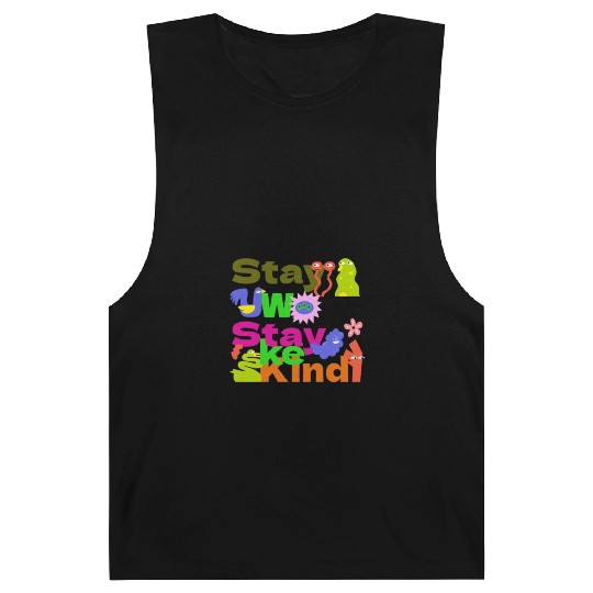 Stay Woke, Stay Kind – Inspirational Barnard Tanks