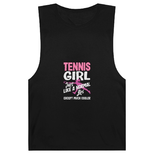 Tennis Girl Just Like A Normal Girl Except Much Barnard Tanks
