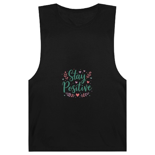 Stay Positive Handwriten Barnard Tanks