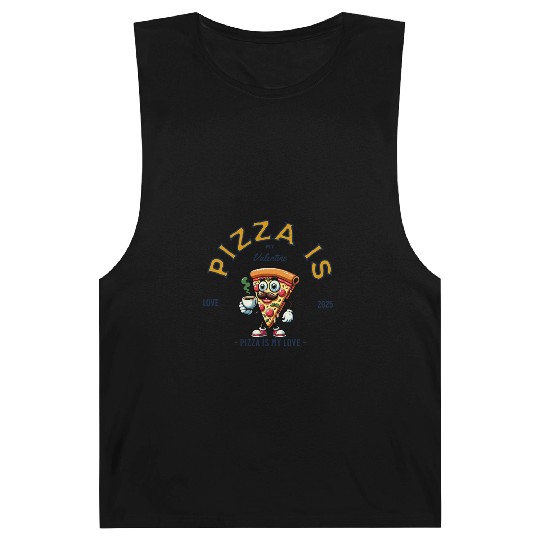 Pizza Is My Valentine Cheesy Love Barnard Tanks