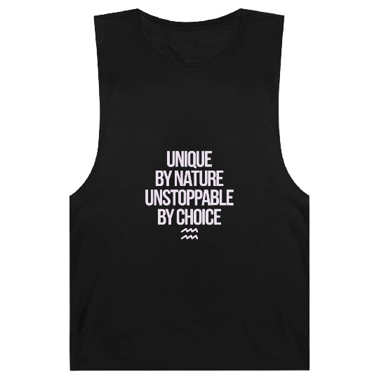 Aquarius Zodiac Unique By Nature Unstoppable Barnard Tanks