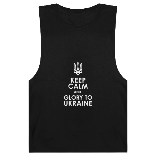 keep calm glory Ukraine Barnard Tanks