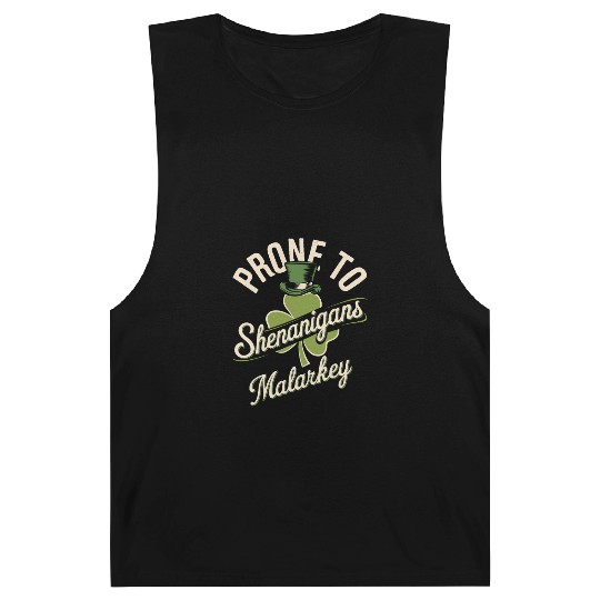 Prone To Shenanigans & Malarkey St Patrick's Day Barnard Tanks