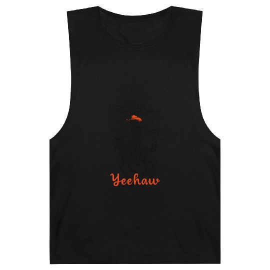 Not My First Not My Last Rodeo Yeehaw Skeleton Barnard Tanks