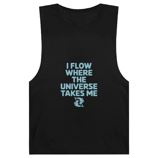Pisces Zodiac: I Flow Where The Universe Takes Me Barnard Tanks