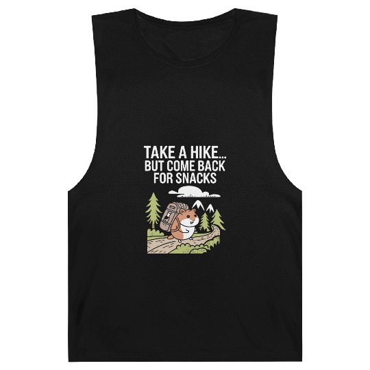 Take A Hike But Come Back For Snacks Hamster Barnard Tanks