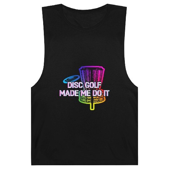 Disc Golf Made Me Do It Sports Outdoor Game Games Barnard Tanks