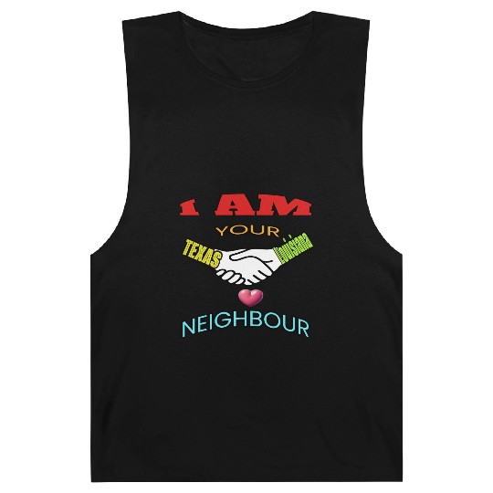 I AM YOUR NEIGHOUR TEXAS AND LOUISIANA Barnard Tanks