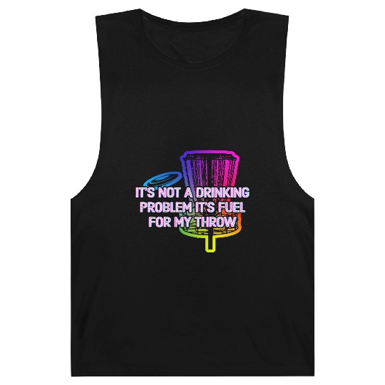 Its Fuel For My Throw Disc Golf Beer Lover Golfer Barnard Tanks