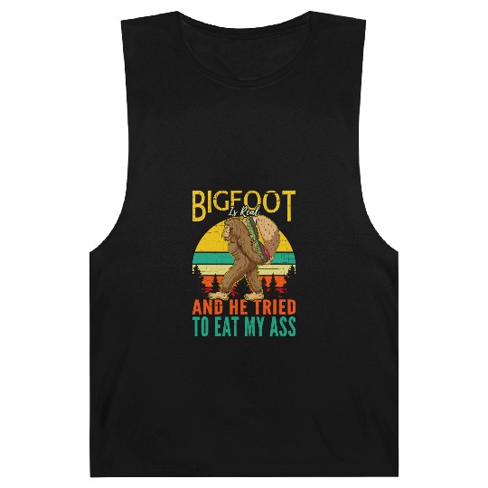 Bigfoot Is Real And He Triedto Eat My Ass Barnard Tanks
