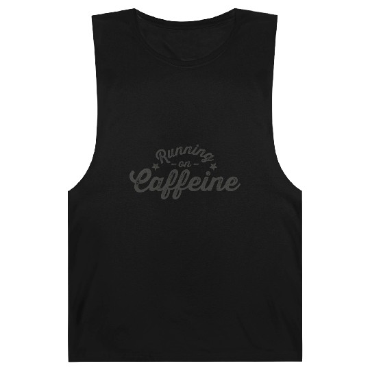 Running on Caffeine Barnard Tanks