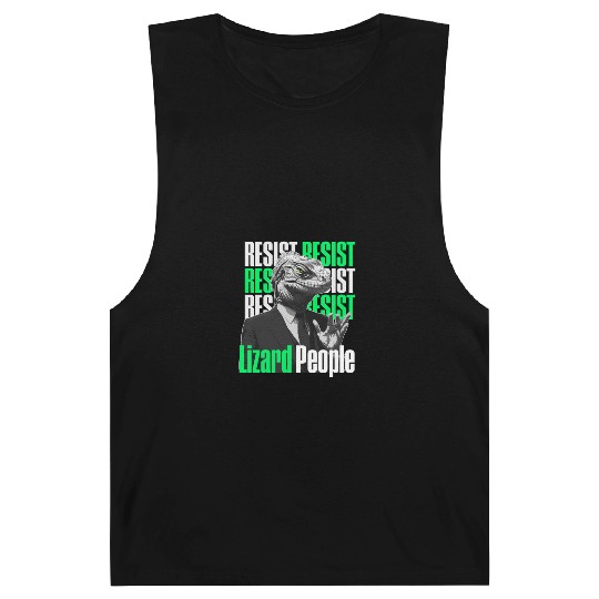 Resist Reptilians Lizard People Barnard Tanks