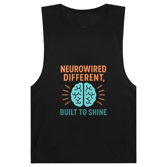 Mental Health Inspiration, neuro-wired different Barnard Tanks