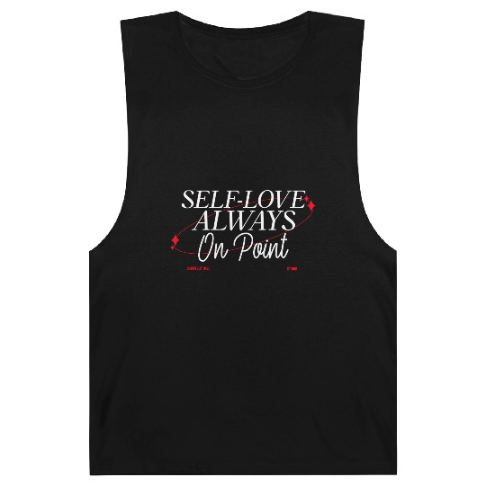 SELF LOVE IS ON POINT Barnard Tanks