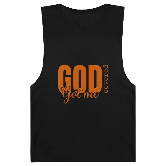 God Got Me Covered - Faith-Based Christian Apparel Barnard Tanks