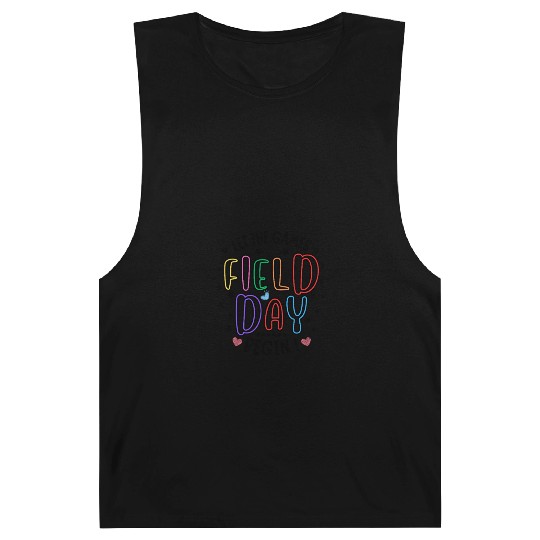 Let The Games Begin Field Day Teacher Student Barnard Tanks