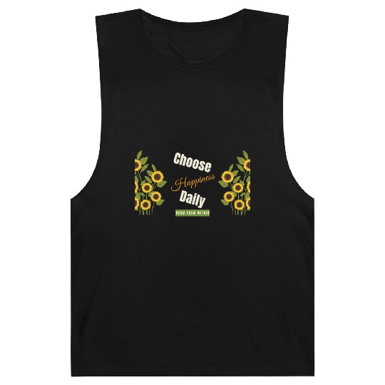 Choose Happiness Sunflower - Daily Positivity Barnard Tanks