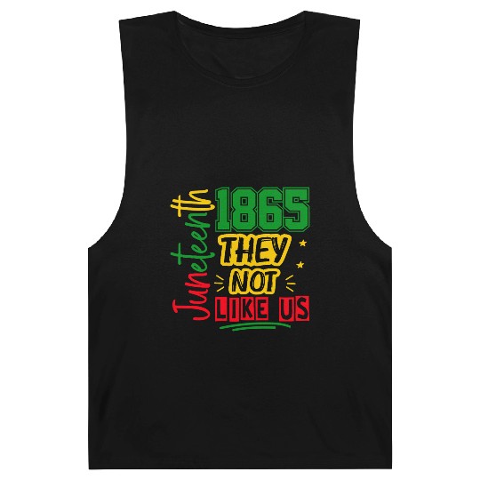They Not Like Us Juneteenth 1865 Barnard Tanks