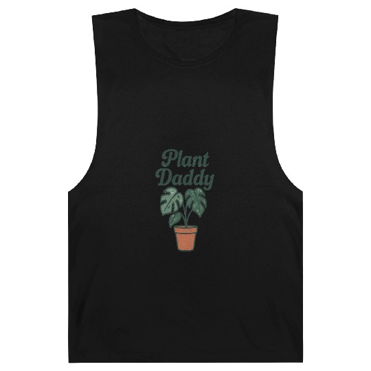 Plant Daddy Greenhouse Humor Barnard Tanks