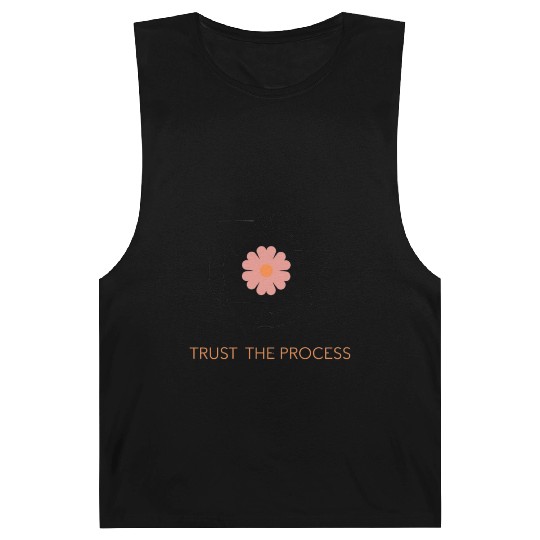 Trust the Process Blossom Barnard Tanks