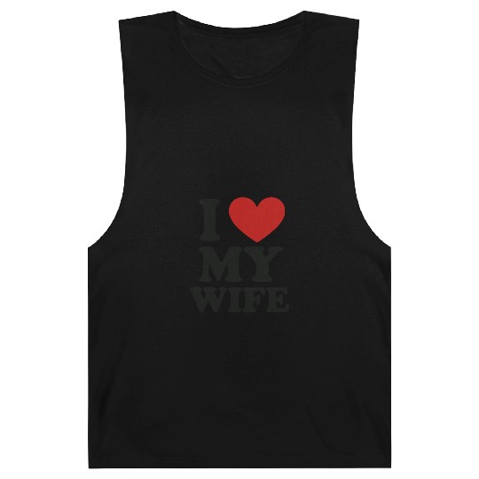 I Love My Wife – Romantic Husband Barnard Tanks