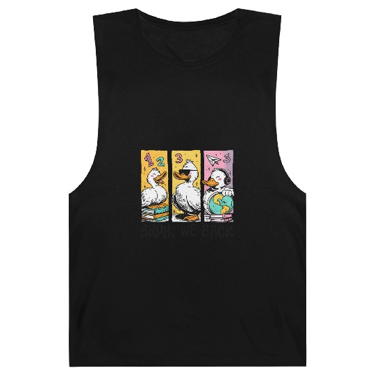 Bruh We Back Silly Goose Back to School Barnard Tanks