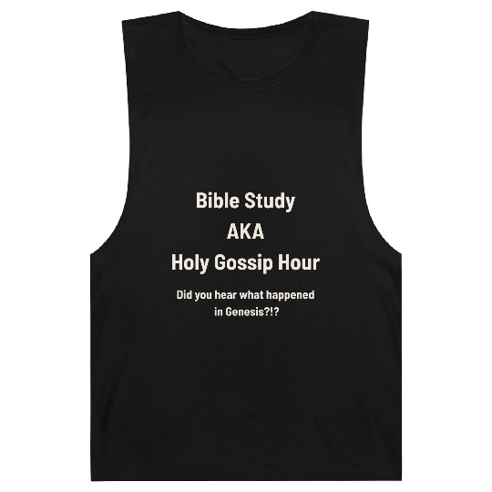 Bible Study AKA Gossip Hour Design Barnard Tanks