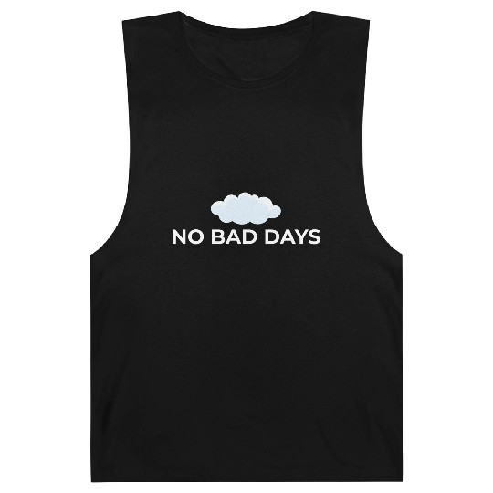 No Bad Days – Positive Vibes Only Barnard Tanks