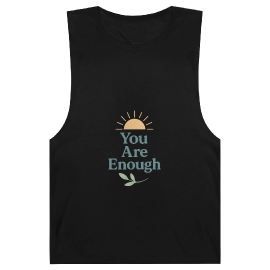 You Are Enough – Mental Health Affirmation Design Barnard Tanks