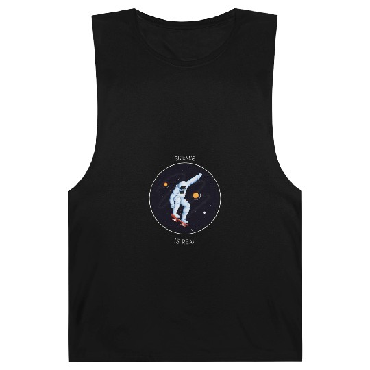 Science is Real Barnard Tanks