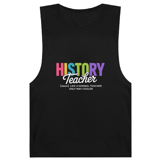 History Teacher Bold Colorful Typography Barnard Tanks