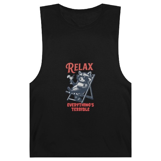 Relax Everything's Terrible Raccoon Design Barnard Tanks