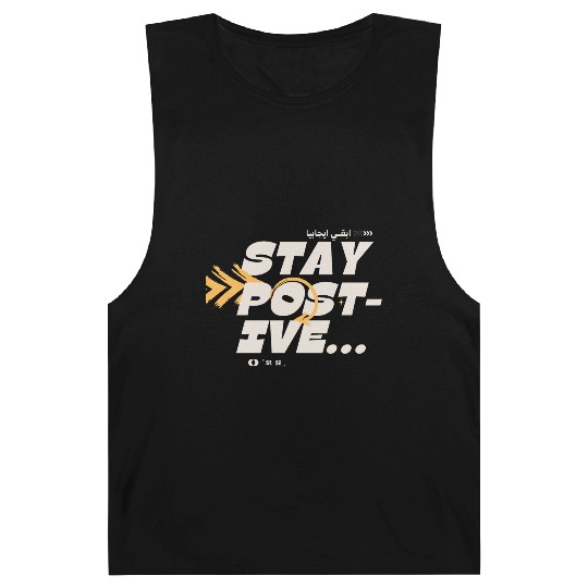 Stay Positive Motivational Quote Barnard Tanks