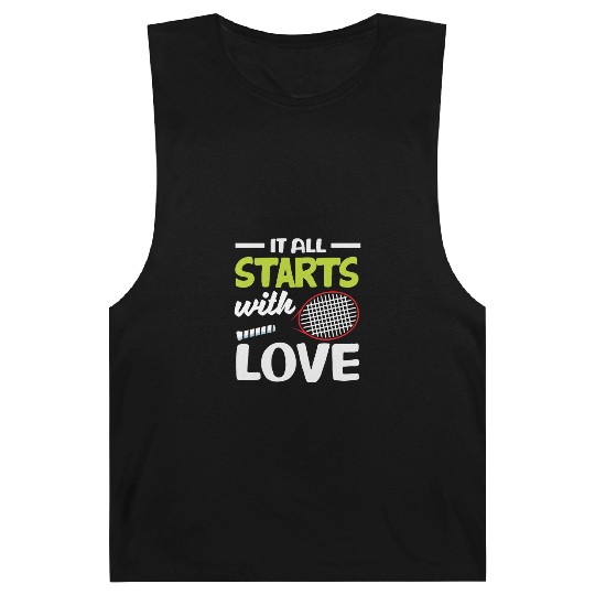 It All Starts With Love Tennis Player Barnard Tanks