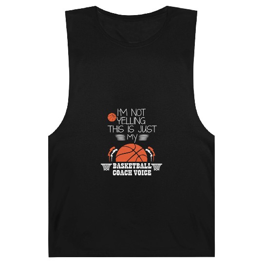 Basketball Coach Voice – Funny Basketball Coach  Barnard Tanks