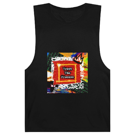 Trust The Process Graffiti Art Design Barnard Tanks