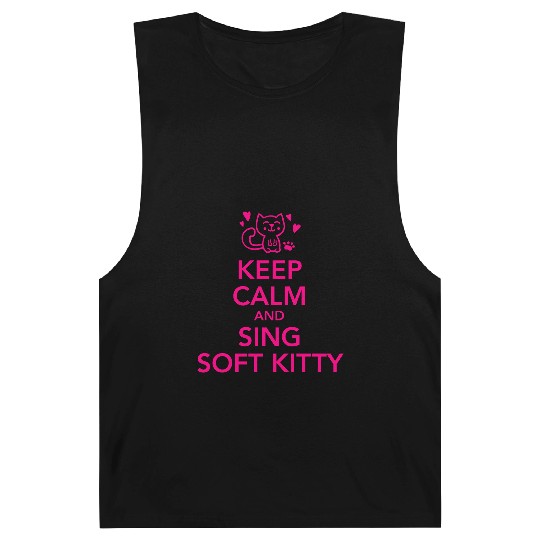 Keep calm and sing soft kitty Barnard Tanks