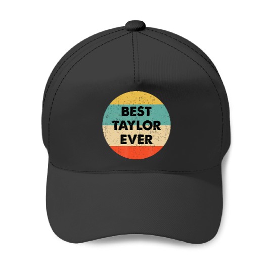 Discover Taylor name t Baseball Caps