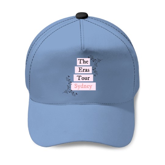 Discover The Eras Tour Sydney - Taylora Swift Baseball Caps